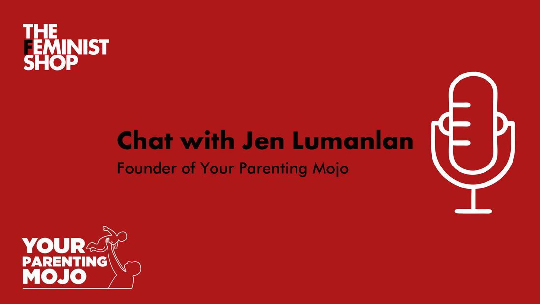 Chat with Jen Lumanlan: Respectful and Feminist Parenting.